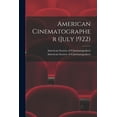 thumbnail image 1 of American Cinematographer (July 1922) (Paperback), 1 of 1