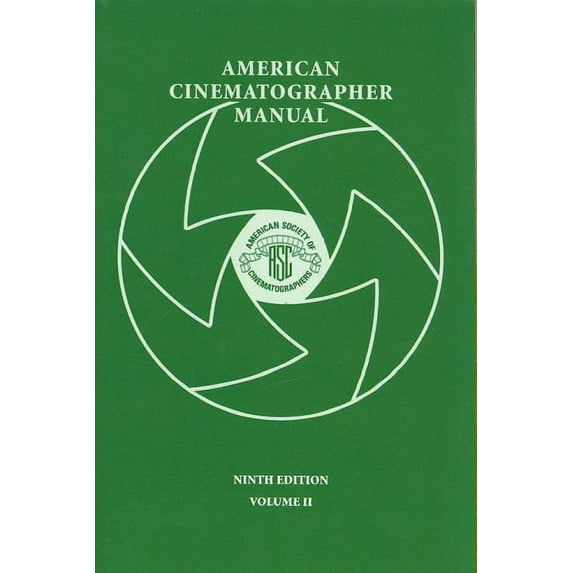 American Cinematographer Manual 9th Ed. Vol. II (Paperback)