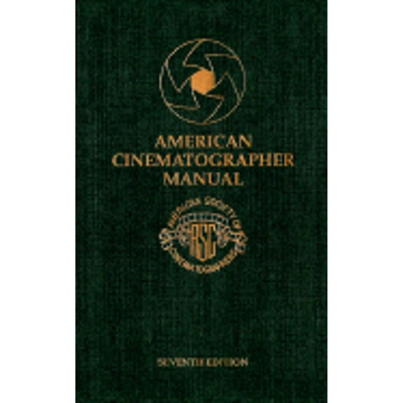 Pre-Owned American Cinematographer Manual (Paperback) 0935578137 9780935578133