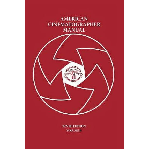 American Cinematographer Manual Vol. II (Paperback)
