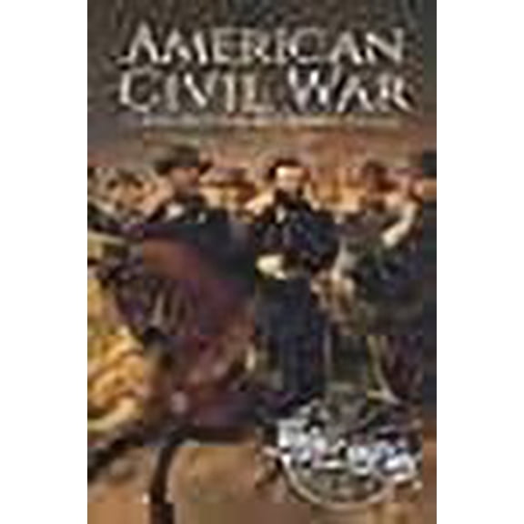 American Civil War: American Civil War: A History from Beginning to End (Paperback)