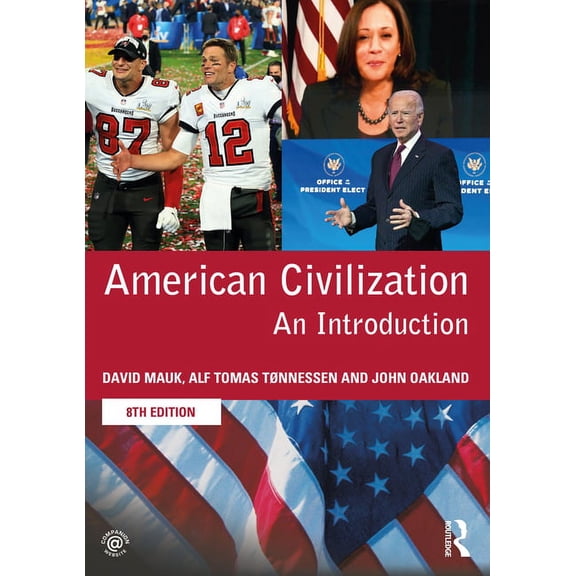 American Civilization: An Introduction, (Paperback)
