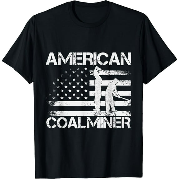 American Coal Miner Shirt USA Coal Mining Profession Gift