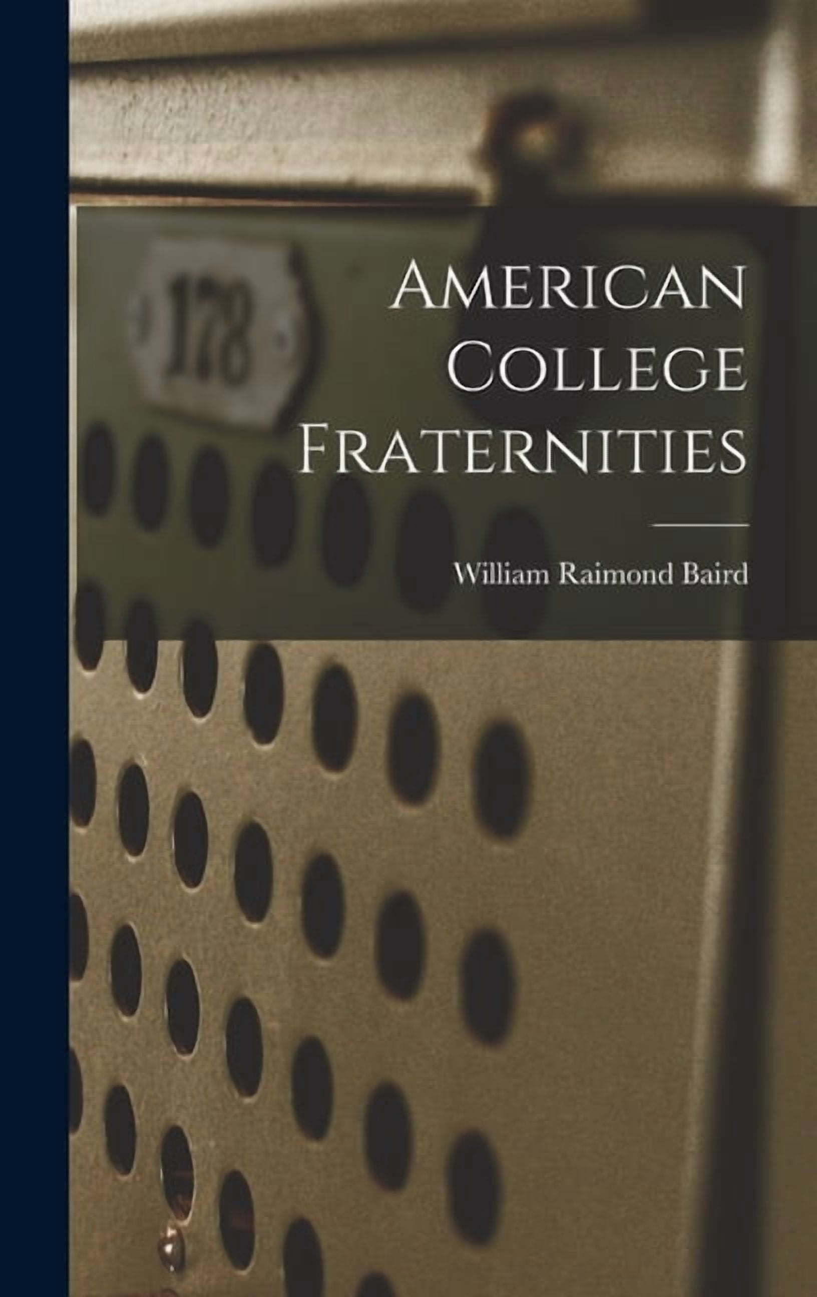 American College Fraternities, (Hardcover)