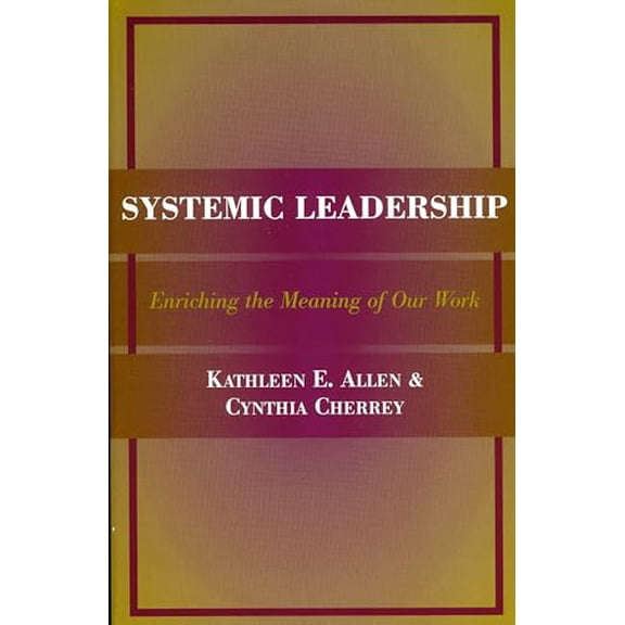 Pre-Owned Systemic Leadership: Enriching the Meaning of Our Work: 7 (American College Personnel Association Series) Paperback