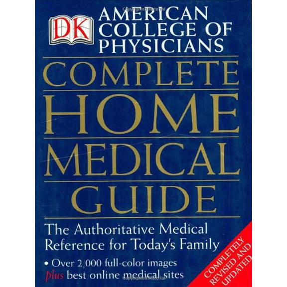 Pre-Owned American College of Physicians Complete Home Medical Guide (Hardcover) 0789496739 9780789496737