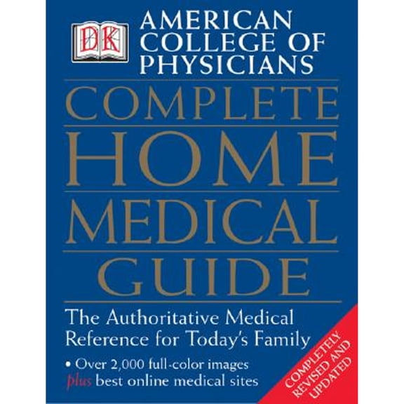 Pre-Owned American College of Physicians Complete Home Medical Guide (Hardcover) 0789496739 9780789496737