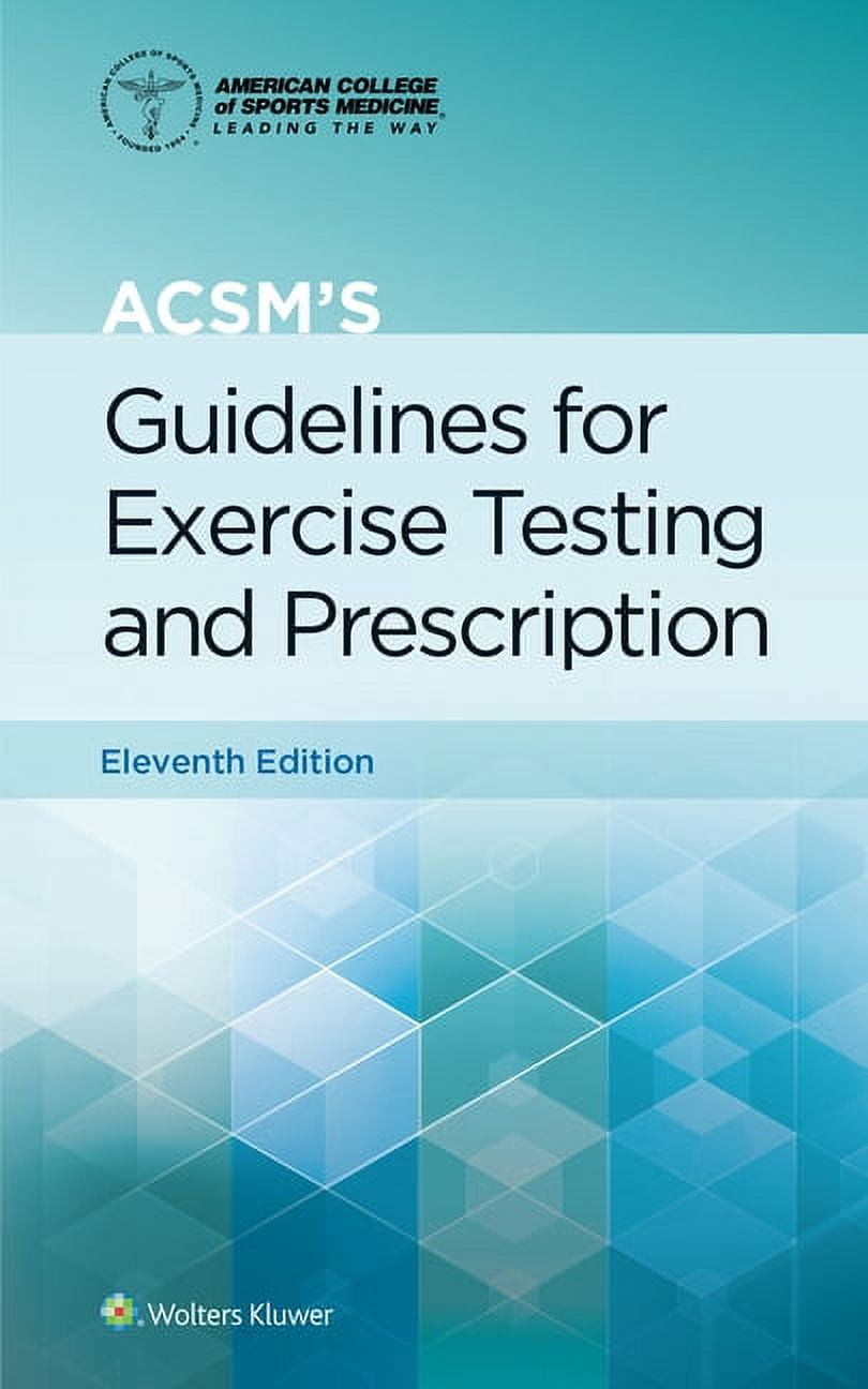 GARY LIGUORI; AMERICAN COLLEGE OF SPORTS MEDICINE (ACSM); AMERICAN COLLEGE OF SPORTS MEDICINE (ACSM) American College of Sports Medicine Acsm's Guidelines for Exercise Testing and Prescription, (Paperback)