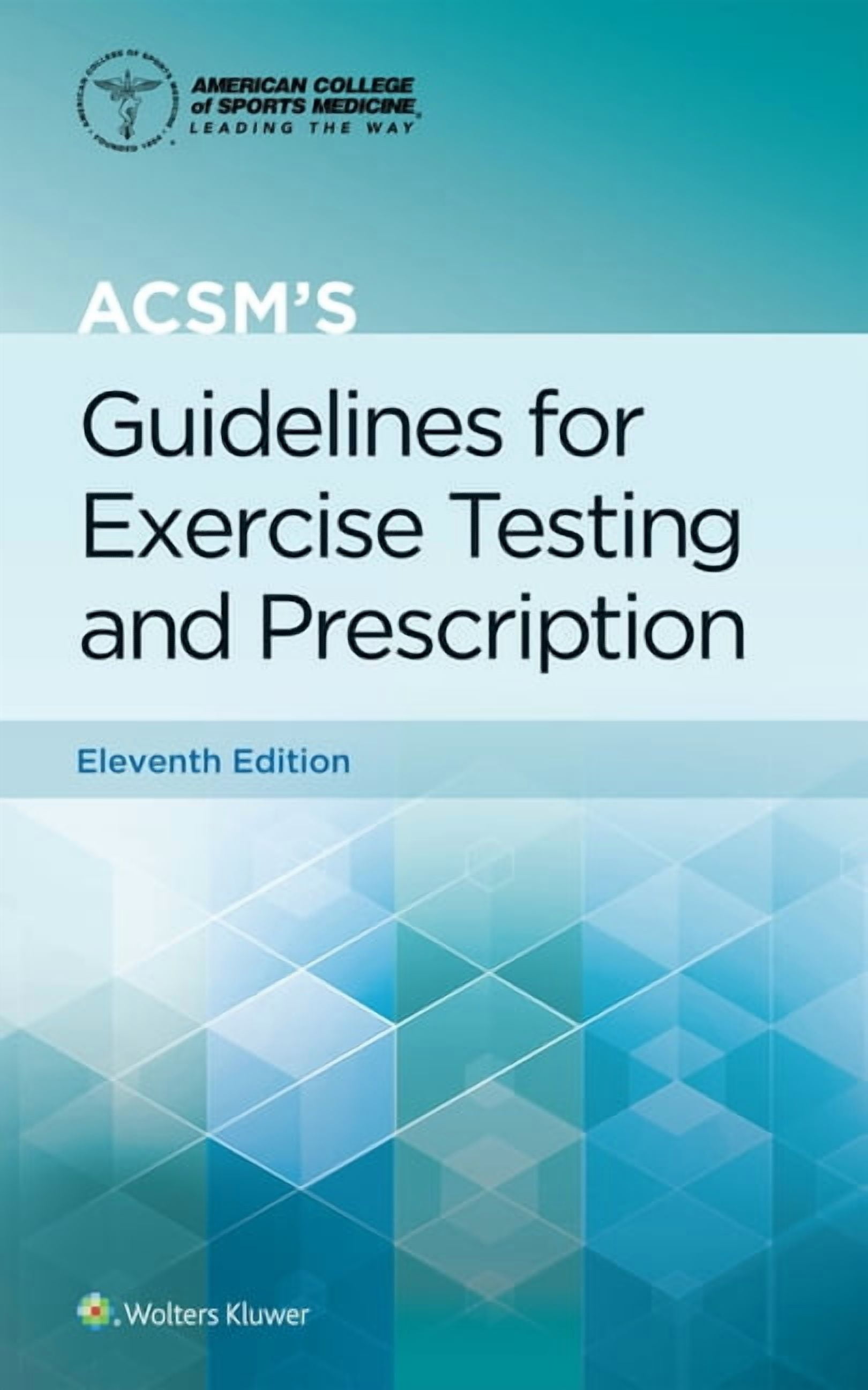 GARY LIGUORI; AMERICAN COLLEGE OF SPORTS MEDICINE (ACSM); AMERICAN COLLEGE OF SPORTS MEDICINE (ACSM) American College of Sports Medicine Acsm's Guidelines for Exercise Testing and Prescription, (Paperback)