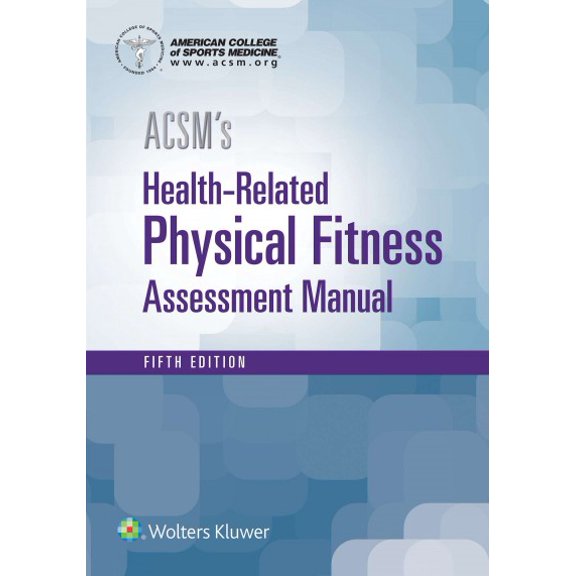 Pre-Owned Acsm's Health-Related Physical Fitness Assessment (Paperback) 1496338804 9781496338808