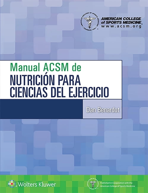 American College of Sports Medicine Manual ACSM de Nutrición Para ...