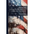 thumbnail image 1 of American Communities And Co-operative Colonies, (Hardcover), 1 of 1