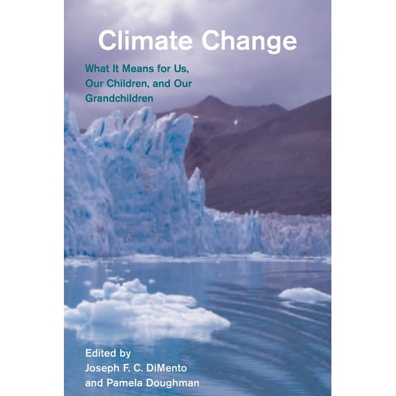 American and Comparative Environmental Policy: Climate Change, second edition : What It Means for Us, Our Children, and Our Grandchildren (Paperback)
