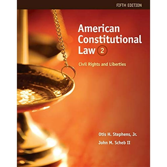 Pre-Owned American Constitutional Law: Civil Rights and Liberties, Volume II: 2 (Paperback) 0495914908 9780495914907