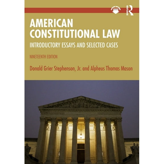 American Constitutional Law: Introductory Essays and Selected Cases, (Paperback)