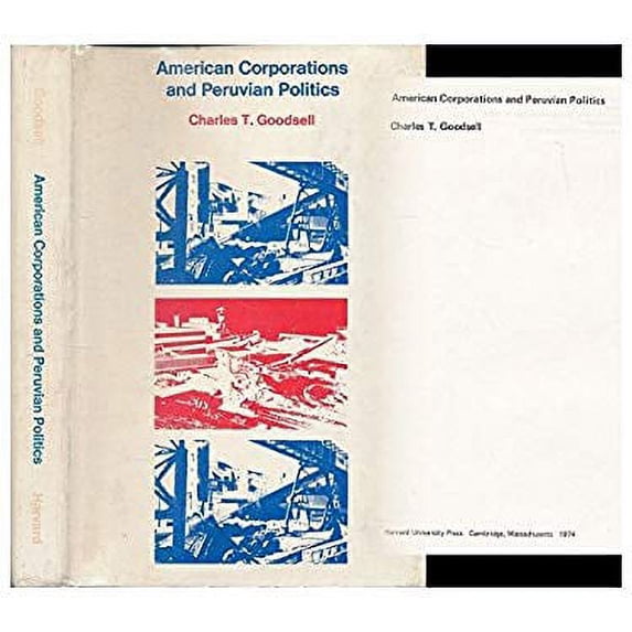 Pre-Owned American Corporations and Peruvian Politics (Hardcover) 9780674022805