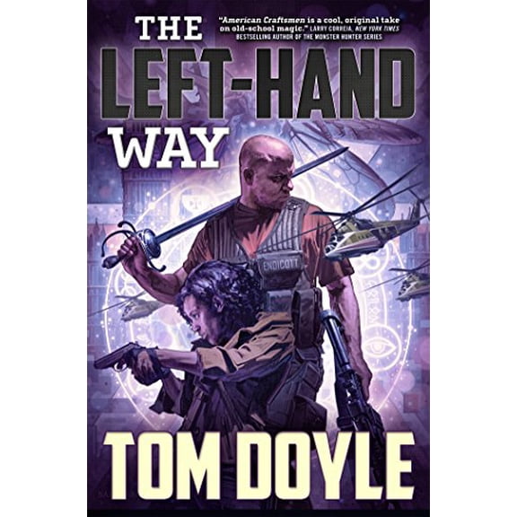 Pre-Owned The Left-Hand Way (Hardcover) 0765337525 9780765337528
