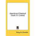 thumbnail image 1 of American Criminal Trials V1 1844, 1 of 1