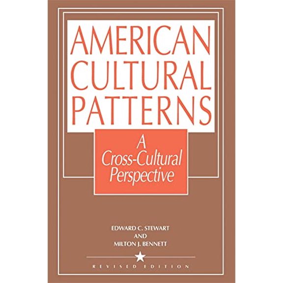 Pre-Owned American Cultural Patterns : A Cross-Cultural Perspective (Paperback)