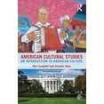 thumbnail image 1 of American Cultural Studies: An Introduction to American Culture, (Paperback), 1 of 1