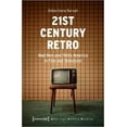 thumbnail image 1 of American Culture Studies: 21st Century Retro: "Mad Men" and 1960s America in Film and Television (Paperback), 1 of 1