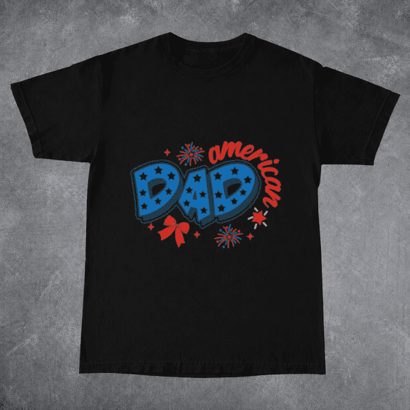 American Dad 1776-2026 250 Years of Independence Father Unisex T-ShirtPlus Size S–5XL Available