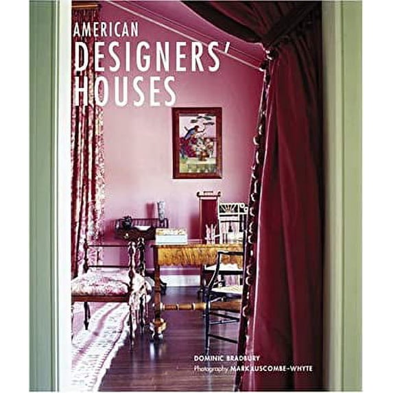Pre-Owned American Designers' Houses (Hardcover) 0865652279 9780865652279