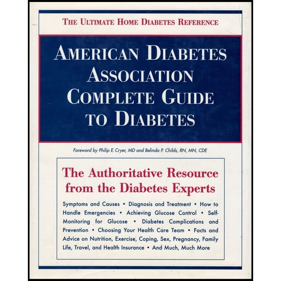 American Diabetes Association Complete Guide to Diabetes: The Ultimate Home Diabetes Reference (Hardcover) by American Dietetic Association, American Diabetes Association