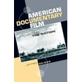 thumbnail image 1 of American Documentary Film: Projecting the Nation, (Hardcover), 1 of 1