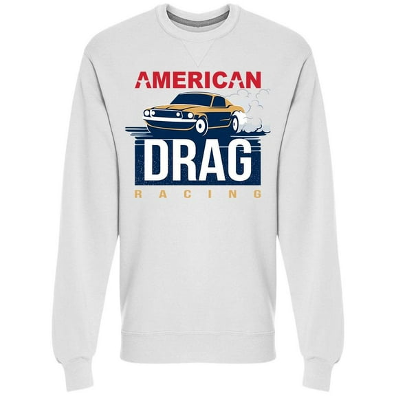 American, Drag Racing Sweatshirt Men -Image by Shutterstock, Male 3X-Large