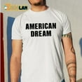 American Dream Shirt