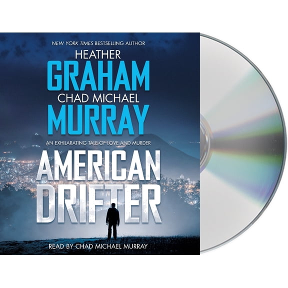 American Drifter: A Thriller (Audiobook) by Heather Graham, Chad Michael Murray