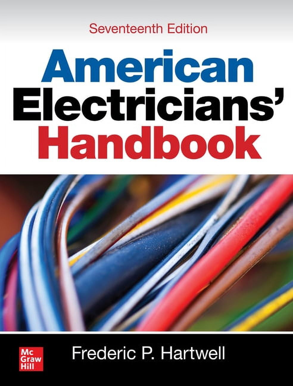 FREDERIC HARTWELL American Electricians' Handbook, Seventeenth Edition, (Hardcover)