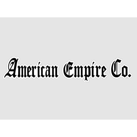 American Empire Co. Premium Die-Cut Vinyl Sticker (15 x 2.75 Inches)
