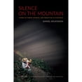 thumbnail image 1 of Pre-Owned Silence on the Mountain: Stories of Terror, Betrayal, and Forgetting in Guatemala (Paperback) 0822333686 9780822333685, 1 of 1