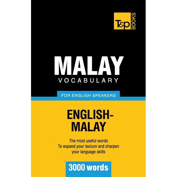 American English Collection Malay vocabulary for English speakers - 3000 words, Book 211, (Paperback)