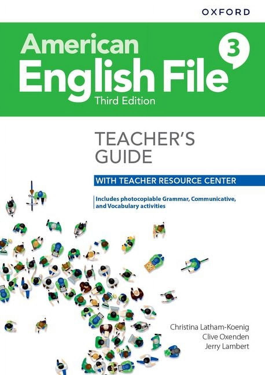 American English File Level 3 Teacher's Guide with Teacher