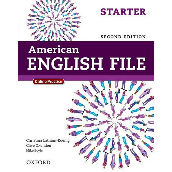 American English File Second Edition: Level Starter Student Book: With Online Practice, (Paperback)