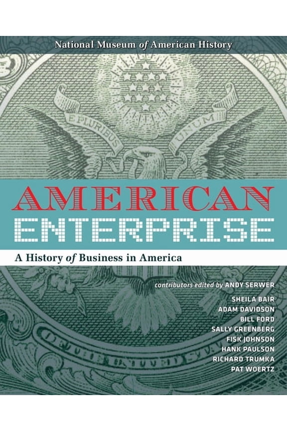 American Enterprise : A History of Business in America (Hardcover)