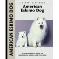 thumbnail image 1 of Pre-Owned American Eskimo Dog (Comprehensive Owner's Guide) Paperback, 1 of 1