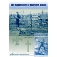 thumbnail image 1 of American Experience in Archaeological Pe The Archaeology of Collective Action, (Paperback), 1 of 1