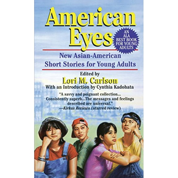Pre-Owned American Eyes: New Asian-American Short Stories for Young Adults Paperback Lori Carlson