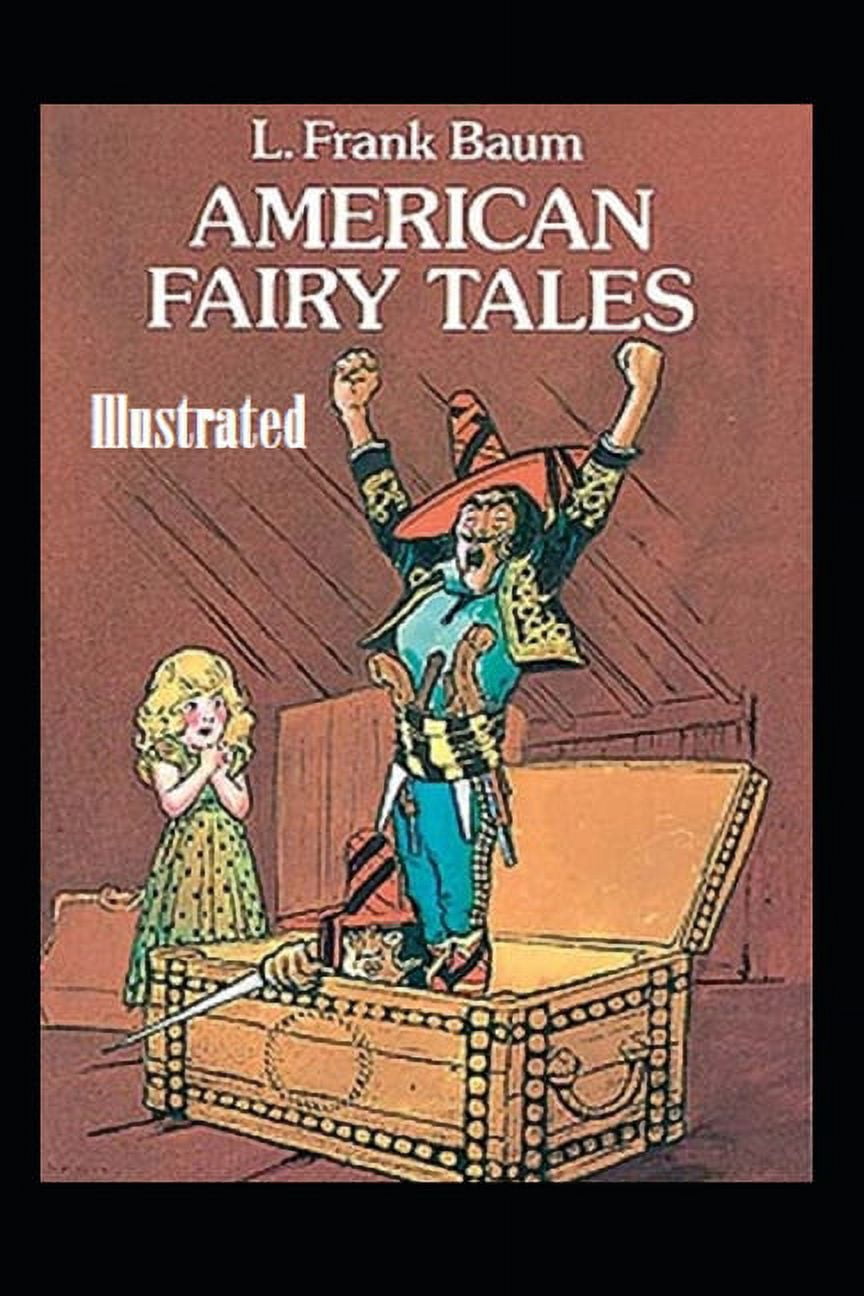 American Fairy Tales Illustrated (Paperback)