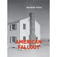 thumbnail image 1 of Pre-Owned American Fallout (Paperback) 1939650429 9781939650429, 1 of 1