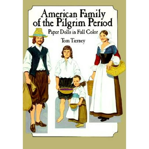 Pre-Owned American Family of the Pilgrim Period Paper Dolls (Dover Paper Dolls) (Paperback) 048625335X