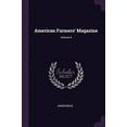 thumbnail image 1 of American Farmers' Magazine; Volume 8 (Paperback), 1 of 1