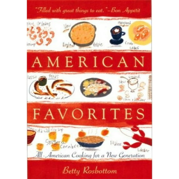 Pre-Owned American Favorites: American Cooking for a New Generation (Paperback) 0395971713 9780395971710