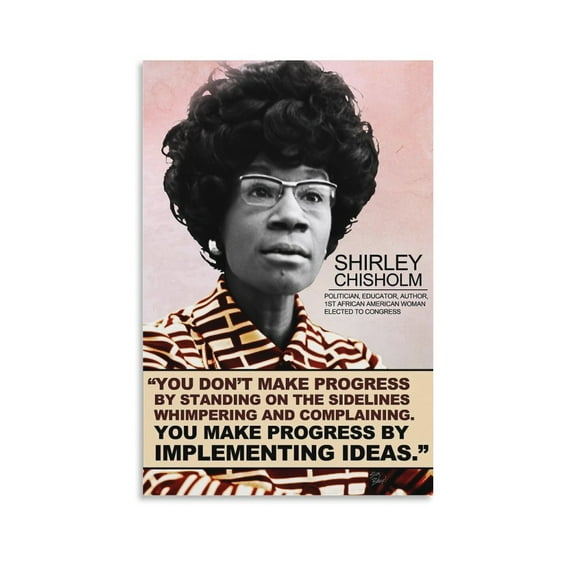 American Feminists Shirley Chisholm Retro Poster Wall Art Picture Painting Poster Canvas Print Posters Artworks Bedroom Living Room Decor 24x36inch(60x90cm)