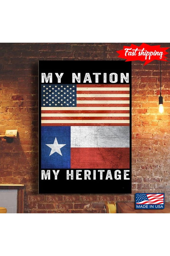 American Flag And Texas Flag My Nation My Heritage 11 x 17 Inch Poster