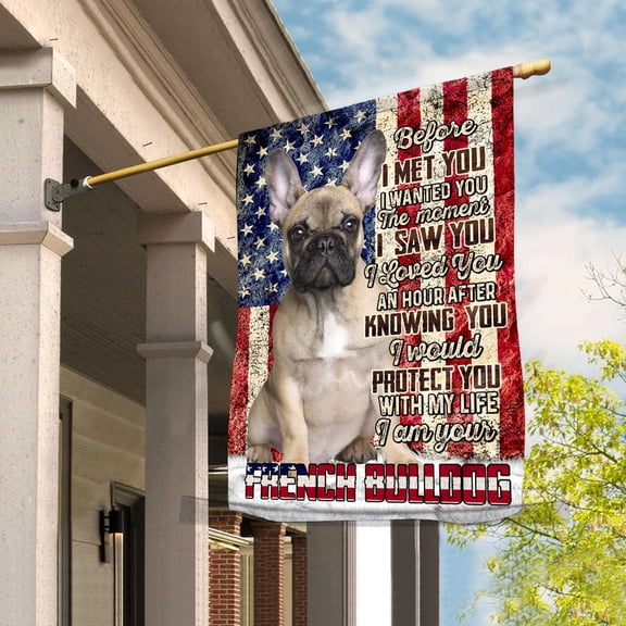 American Flag I Am Your french bulldog Flag Proud House Flag, Double-Sided Decorative Outdoor Flag, Patriotic Polyester Yard Flag 29.5 x 39.5 in